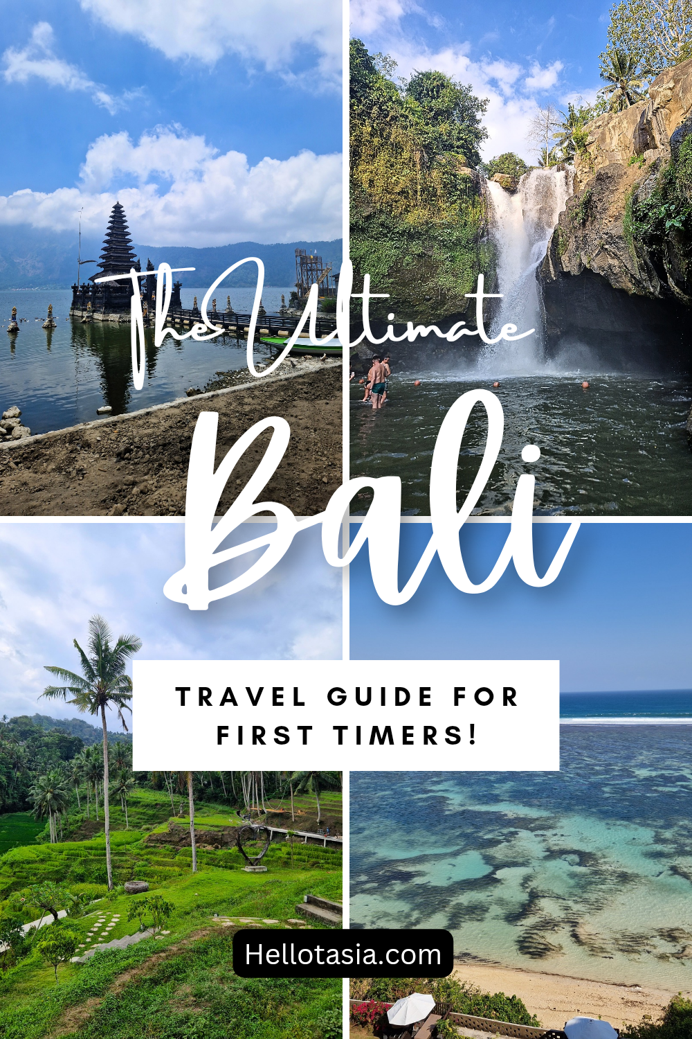 Your Ultimate Bali Travel Guide for First-Timers: Discover the Island Paradise