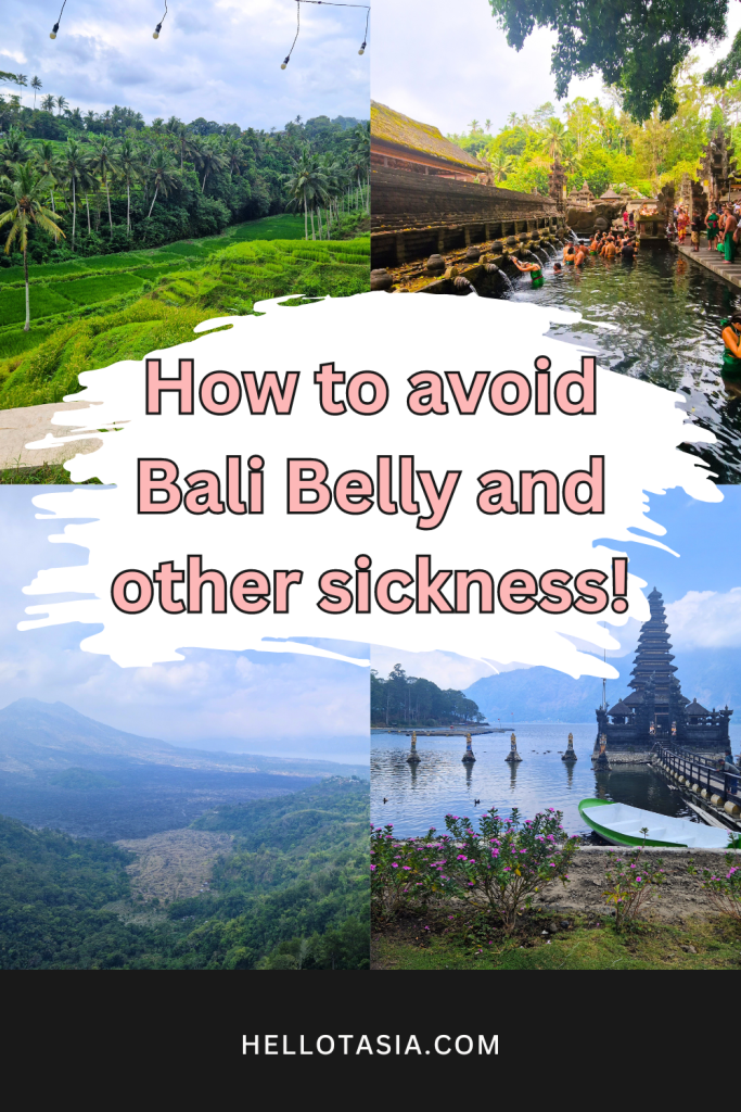 How to Avoid Bali Belly and Other Sickness