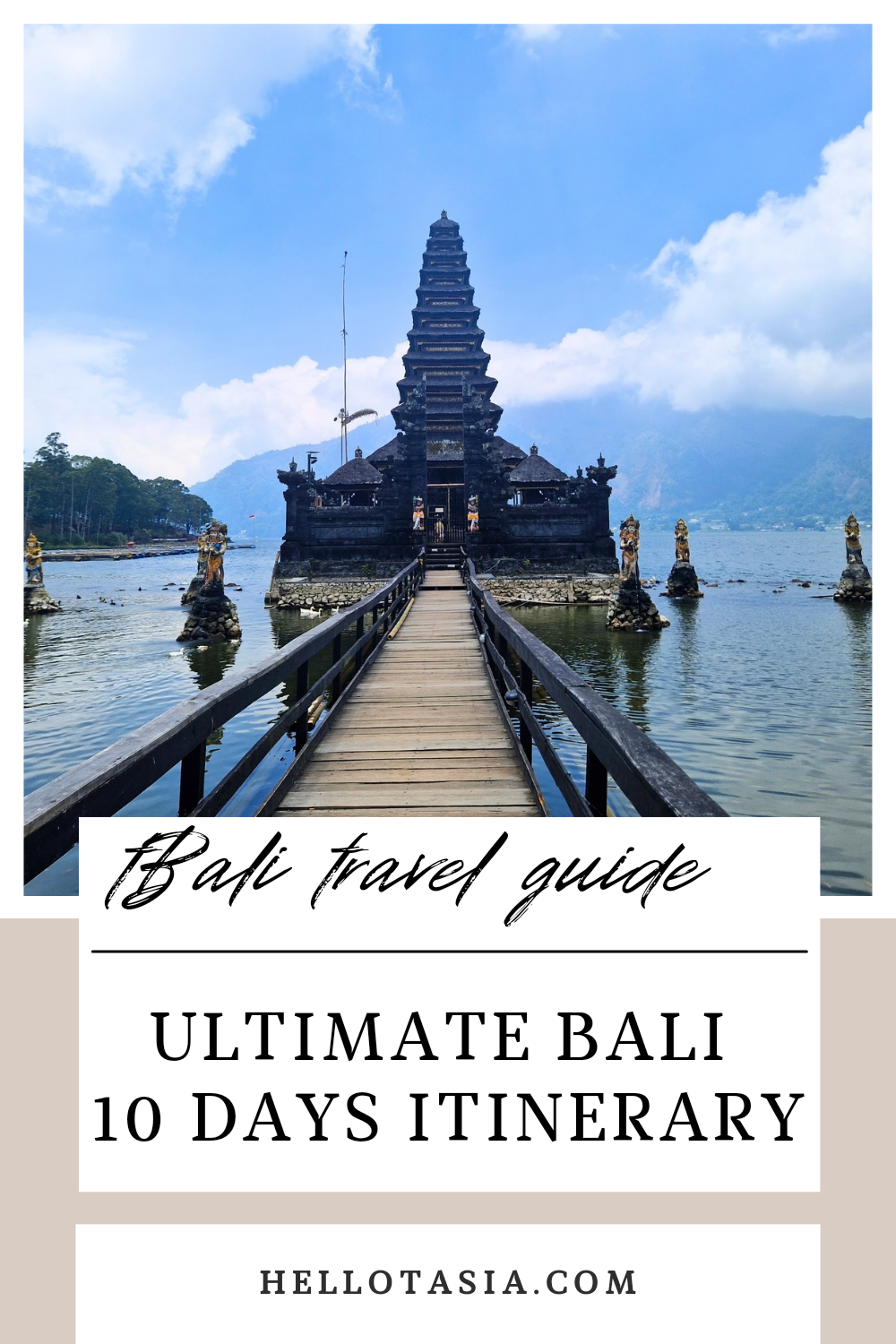 The ULTIMATE Bali 10 Days Itinerary! [Experienced Local Edition!]