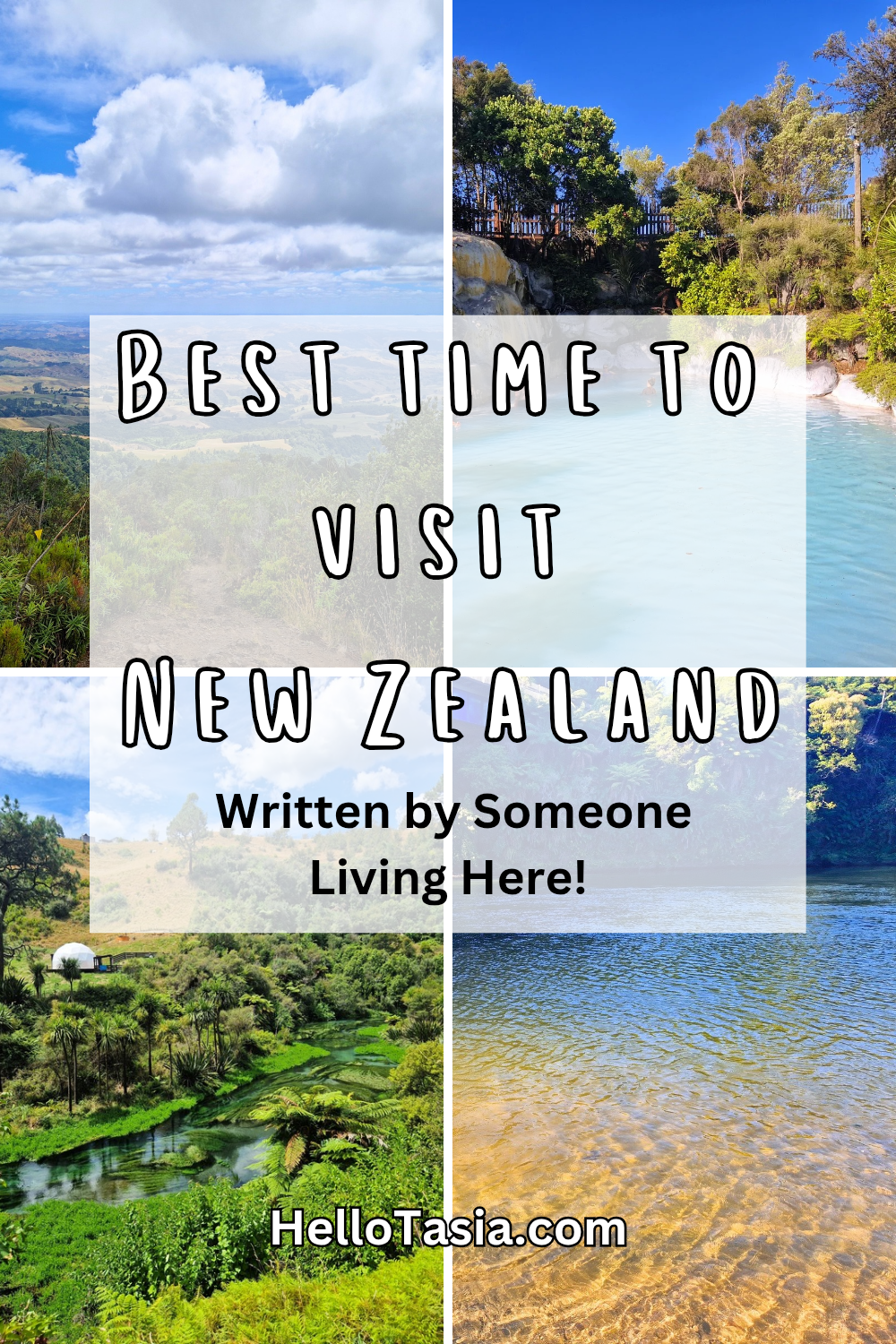 I Live in New Zealand—Here’s the Best Time to Visit New Zealand!